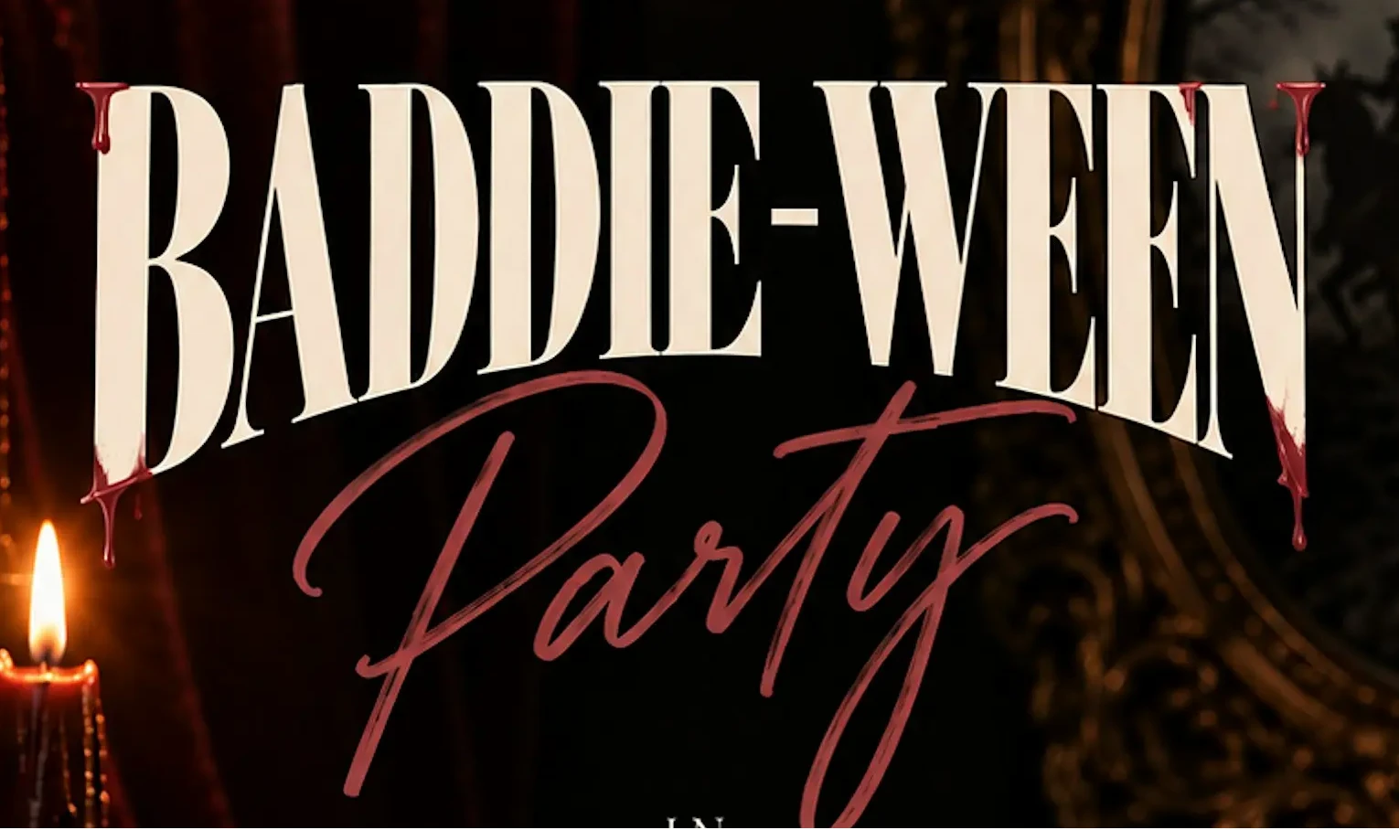 Baddie-Ween Halloween Party flyer